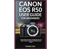 Canon EOS R50 User Guide for Beginners
