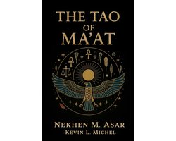 The Tao of Ma'at