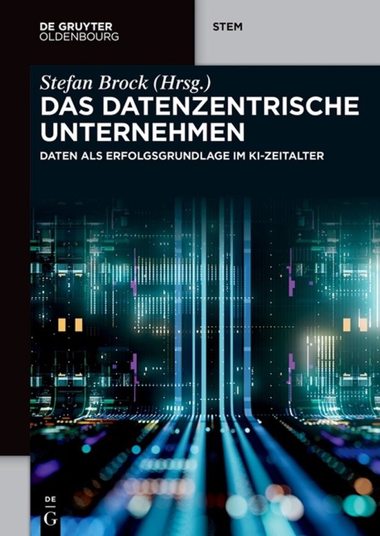 de Gruyter Stem- Das Datenzentrische Unternehmen - cover