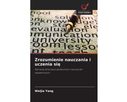 Zrozumienie nauczania i uczenia się