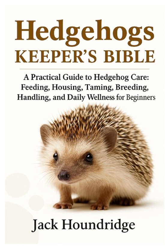 Hedgehogs Keeper's Bible - cover