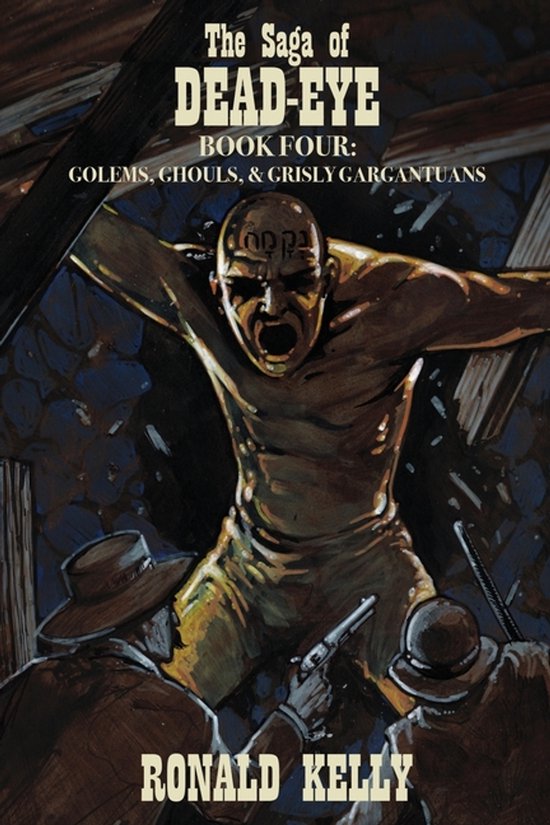 The Saga of Dead-Eye-The Saga of Dead-Eye, Book Four - cover