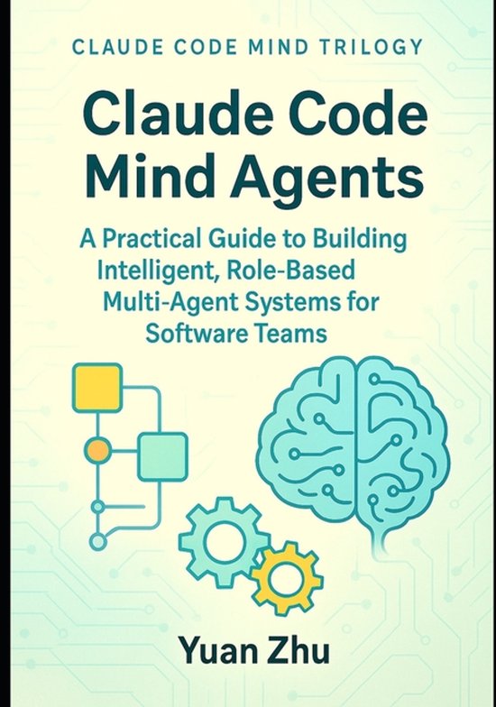 Claude Code Mind Trilogy: Building the Future of Intelligent ... - cover