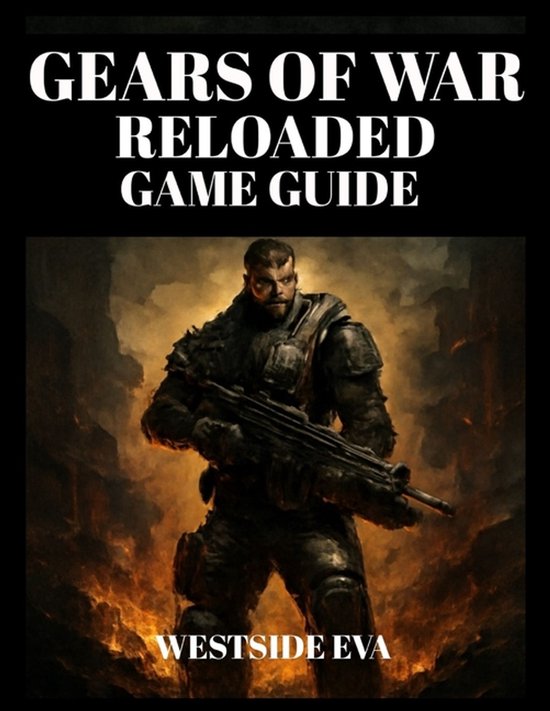 Gears of War Reloaded Game Guide - cover