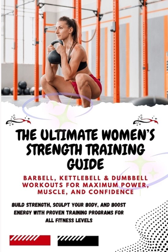 The Ultimate Women's Strength Training Guide - cover