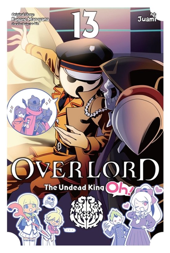 Overlord: The Undead King Oh!- Overlord: The Undead King Oh!, Vol. 13