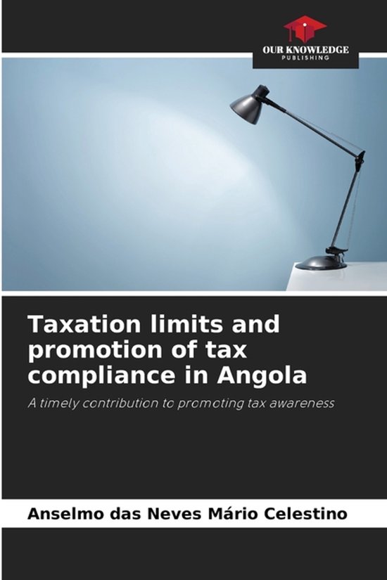 Taxation limits and promotion of tax compliance in Angola - cover