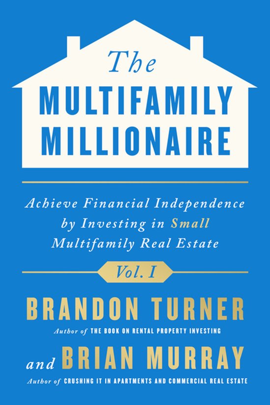Multifamily Millionaire-The Multifamily Millionaire, Volume  ... - cover