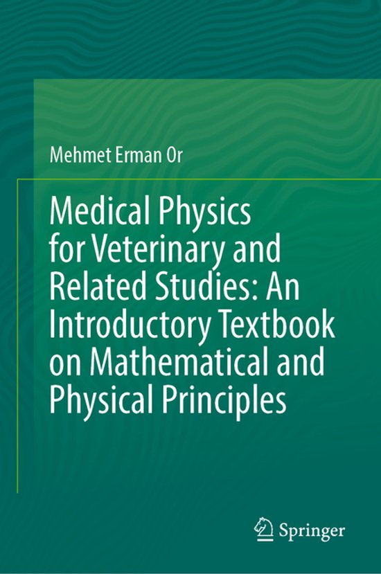 Medical Physics for Veterinary and Related Studies: An Intro ... - cover