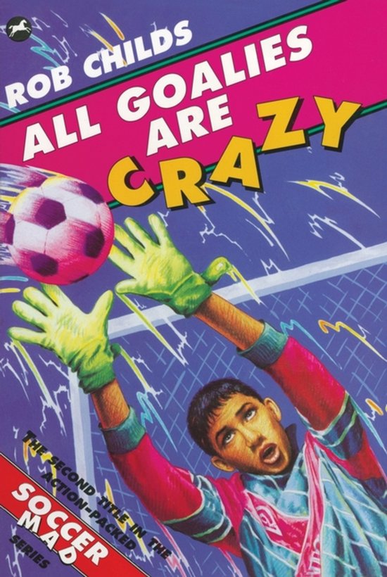 All Goalies Are Crazy