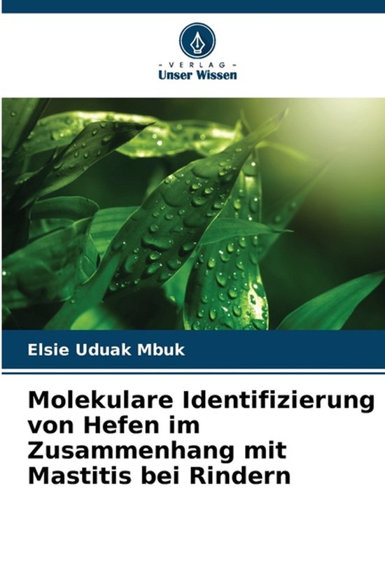 Molekulare Identifizierung von Hefen im Zusammenhang mit Mas ... - cover