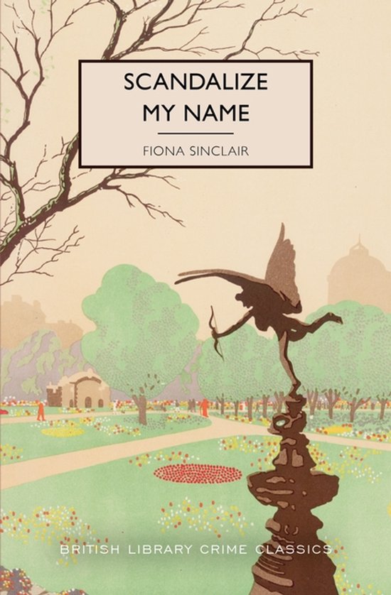 British Library Crime Classics- Scandalize My Name - cover