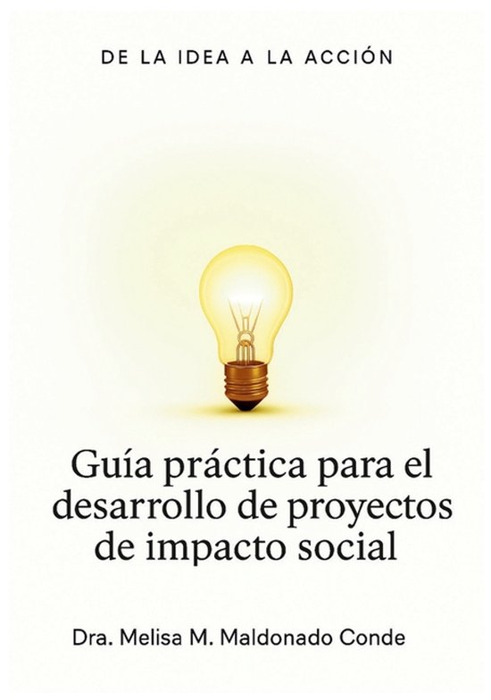 Guía Práctica para el Desarrollo de Proyectos de Impacto S ... - cover