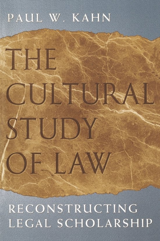 Cultural Study of Law - Reconstructing Legal Scholarship - cover