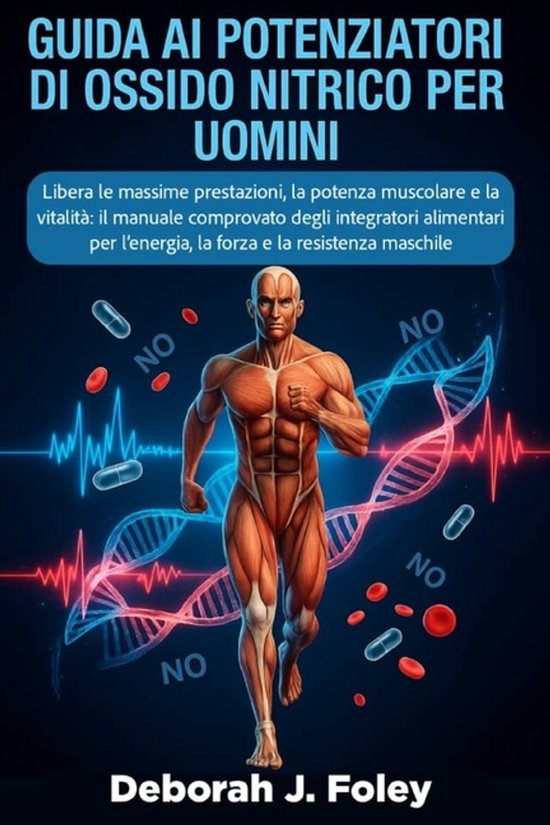 Guida AI Potenziatori Di Ossido Nitrico Per Uomini - cover