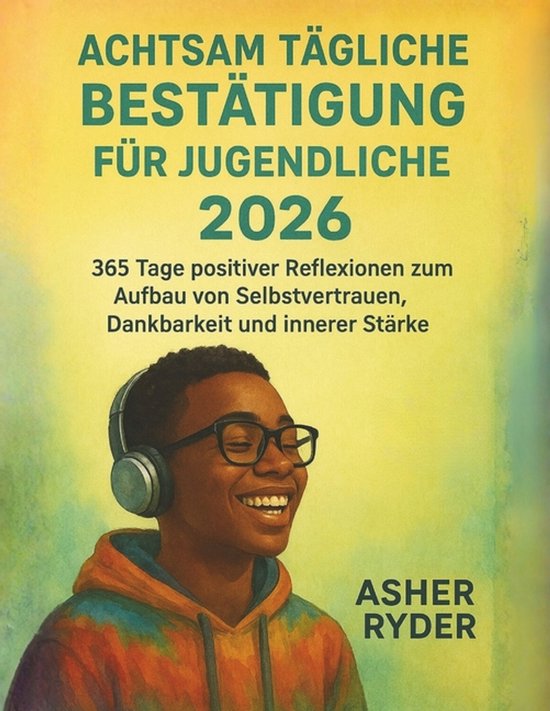 Achtsam Tägliche Bestätigung Für Jugendliche 2026 - cover