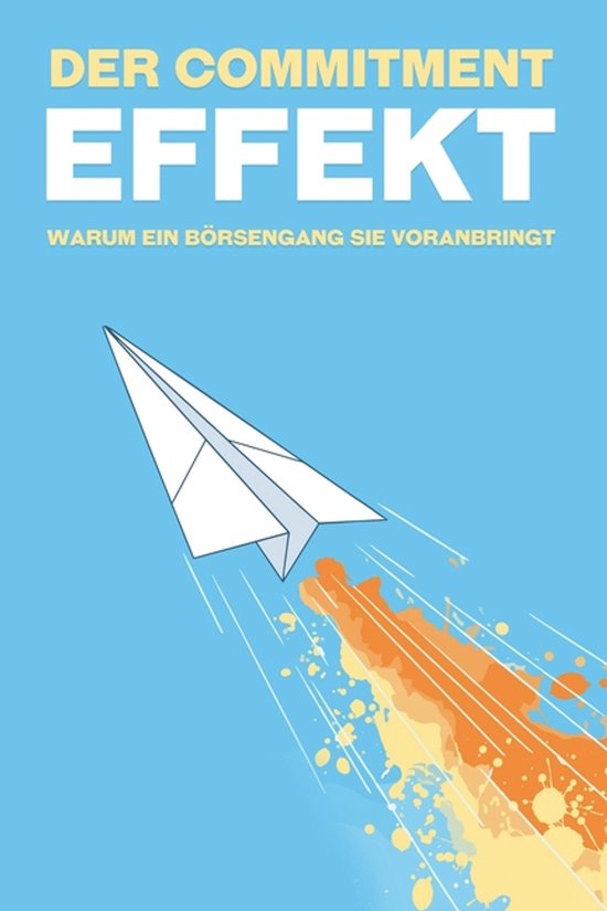 Der Commitment-Effekt - cover