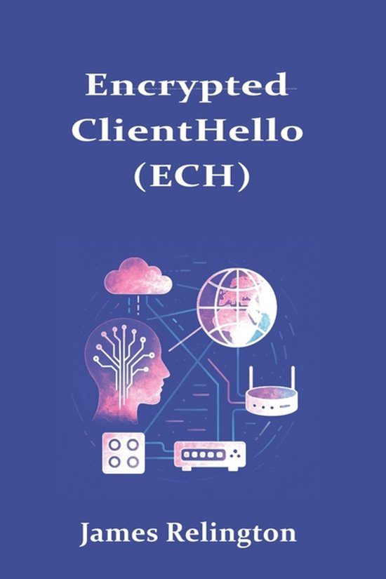Encrypted ClientHello (ECH) - cover
