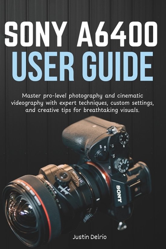 Sony A6400 User Guide - cover