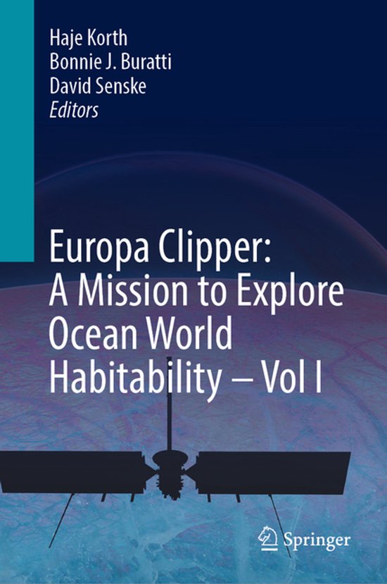 Europa Clipper: A Mission to Explore Ocean World Habitabilit ... - cover
