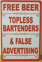 Free Bier topless bartenders Reclamebord van metaal METALEN-WANDBORD - MUURPLAAT - VINTAGE - RETRO - HORECA- BORD-WANDDECORATIE -TEKSTBORD - DECORATIEBORD - RECLAMEPLAAT - WANDPLAA