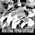 African Head Charge - Vision Of A Psychedelic Africa. On-U