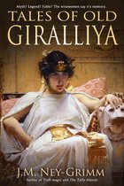 Tales of Old Giralliya