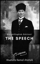 The Speech (Nutuk) English Edition