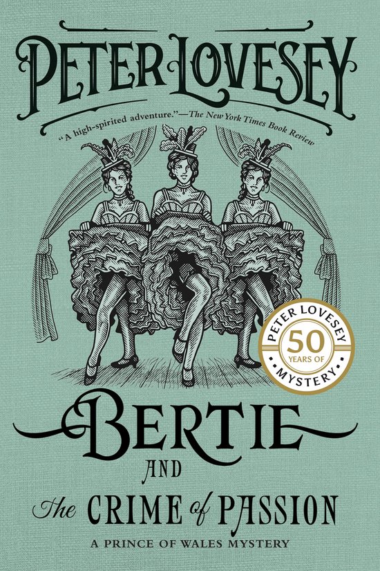 A Prince of Wales Mystery 3 - Bertie and the Crime of Passio ... - cover