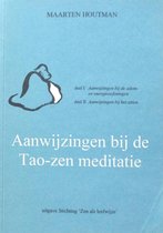 Aanwijzingen bij de Tao-Zen meditatie