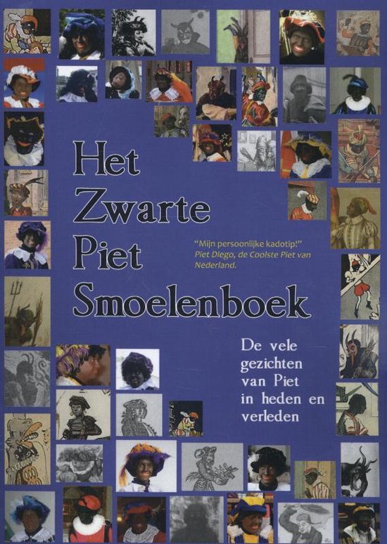Het Zwarte Piet smoelenboek - none | Northernlights300.org