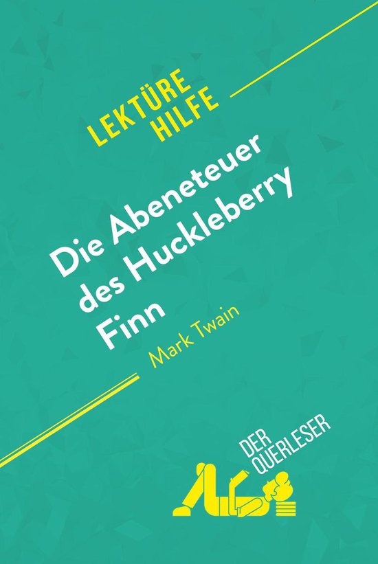 Lektürehilfe - Die Abenteuer des Huckleberry Finn von Mark  ... - cover
