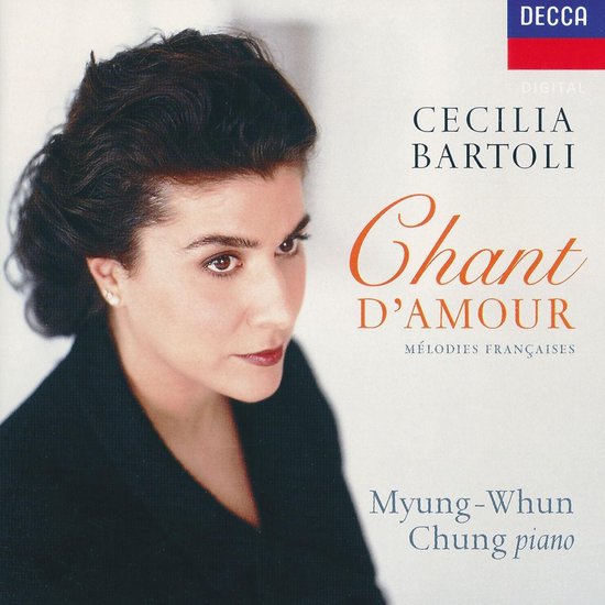 Portret van Cecilia Bartoli, met de tekst "Chant D'Amour" en "Mélodies Françaises".