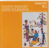 Chants Tziganes (Gypsy Folksongs)
