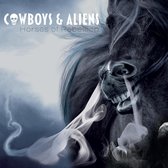Cowboys & Aliens - Horses Of Rebellion (LP)