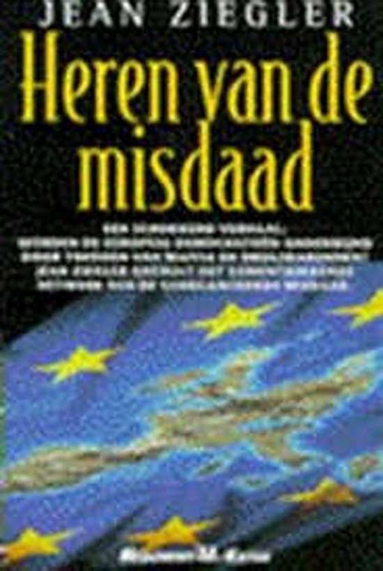 9789029055970 - Heren van de misdaad