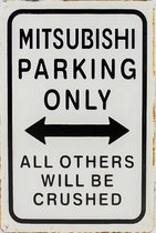 Wandbord - MITSUBISHI parking only -20x30cm-