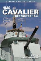 Seaforth Historic Ships - HMS Cavalier