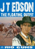 Omslag The Floating Outfit 44: Rio Guns