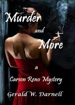 Carson Reno Mystery Series 14 - Murder and More