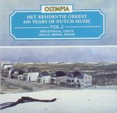 400 Years Of Dutch Music Vol 2 - Residentie Orkest