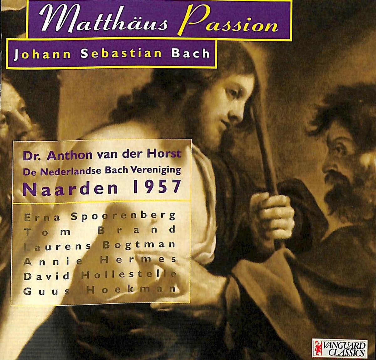 Matthaus Passion - De Nederlandse Bach Vereniging - Naarden 1957