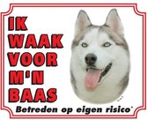 Siberian Husky Waakbord - Ik waak voor mijn baas