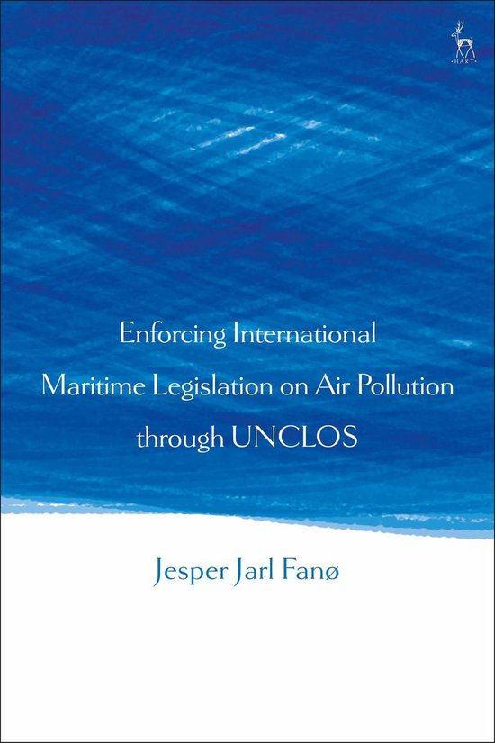Enforcing International Maritime Legislation on Air Pollutio ... - cover
