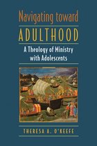 Navigating toward Adulthood