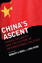 Cornell Studies in Security Affairs - China's Ascent