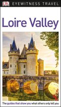 Travel Guide - DK Eyewitness Loire Valley