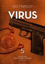 Station Bellahøj-serien 5 - Virus