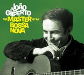 The Master Of The Bossa Nova - Complete 1958-1961 Recordings