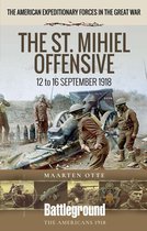 Battleground The Americans 1918 - The St. Mihiel Offensive